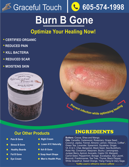 Burn B Gone: Cream for Sun Burn and Dark Skin