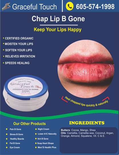 Chap Lip B Gone: Amazing Cure Cream for Chapped Lips